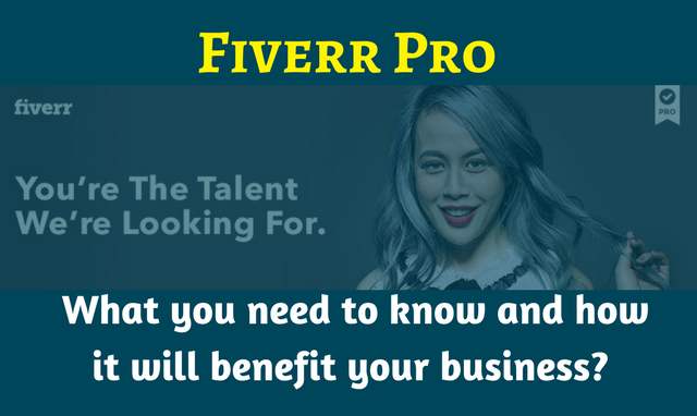 All You Need To Know About The New Fiverr Pro All You Need To Know About The New Fiverr Pro