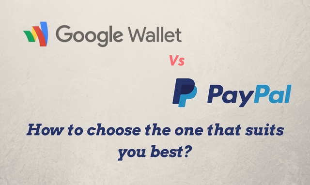 Google Wallet vs. PayPal: Which one suits you best? Google Wallet vs. PayPal: Which one suits you best?