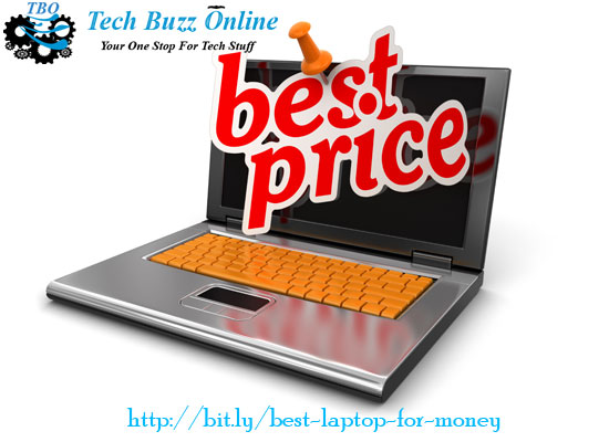How to buy the best laptop for the money you pay? How to buy the best laptop for the money you pay?