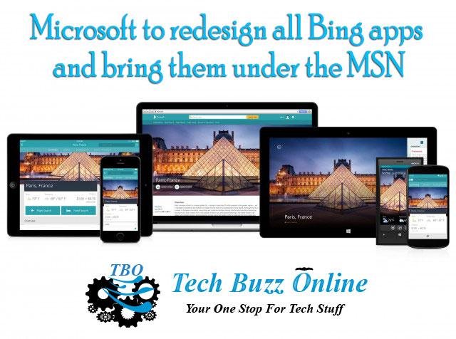 Microsoft to redesign all Bing apps and bring them under the MSN Microsoft to redesign all Bing apps and bring them under the MSN